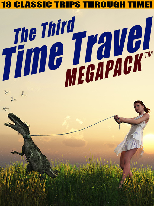 Title details for The Third Time Travel by Philip K. Dick - Available